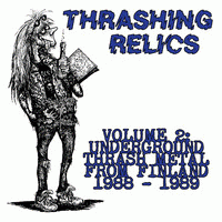 Terrific Verdict : Thrashing Relics Vol. 2: Underground Thrash Metal from Finland 1988 - 1989
